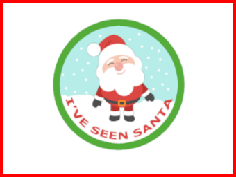 I'VE SEEN SANTA STICKERS