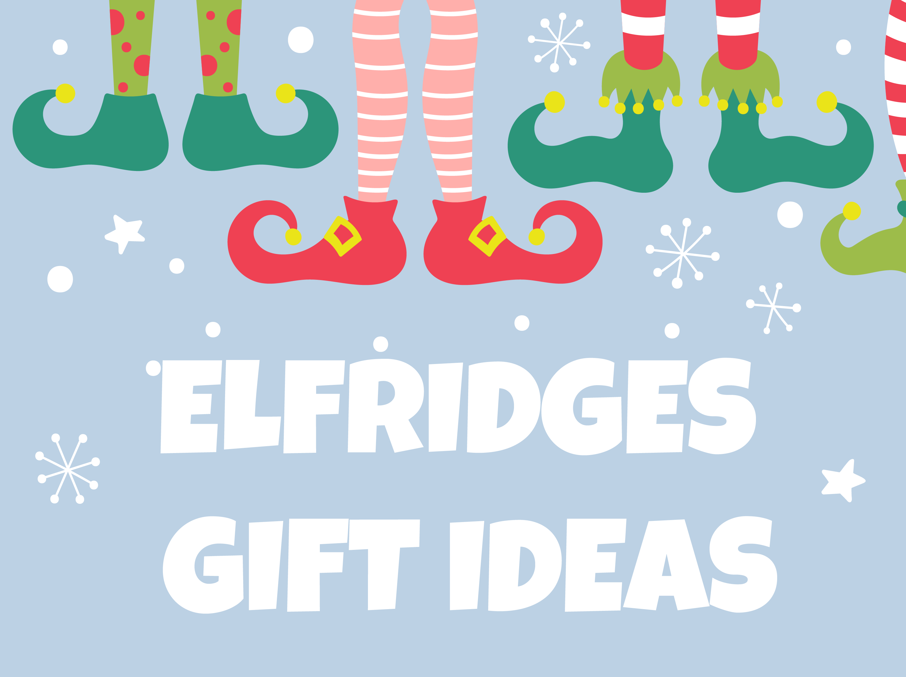Elfridges gift ideas